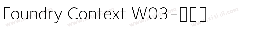 Foundry Context W03字体转换